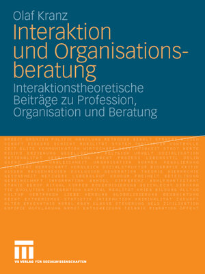 cover image of Interaktion und Organisationsberatung